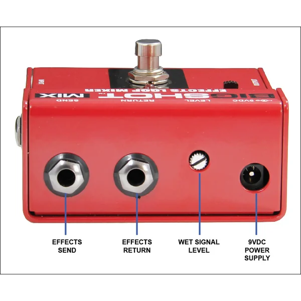 BigShot Mix (Effects Loop)