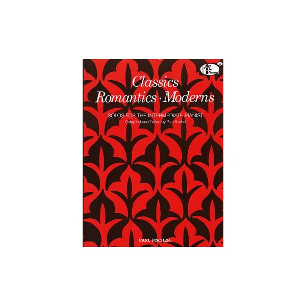 Classics Romantics Moderns Piano