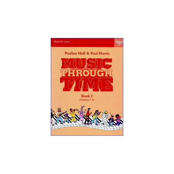 Harris P./hall P. Music Through Music Vol 2 Piano