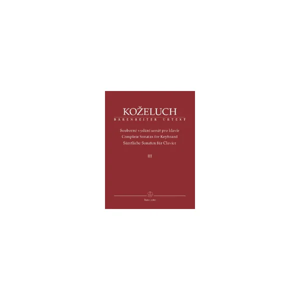 Kozeluh L. Sonates Complete Vol 3 Piano