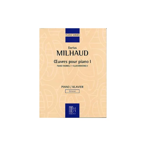 Milhaud D. Oeuvres Piano Vol 1