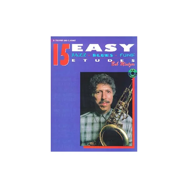 Mintzer B. 15 Easy Jazz Blues Funk Etudes Saxo BB