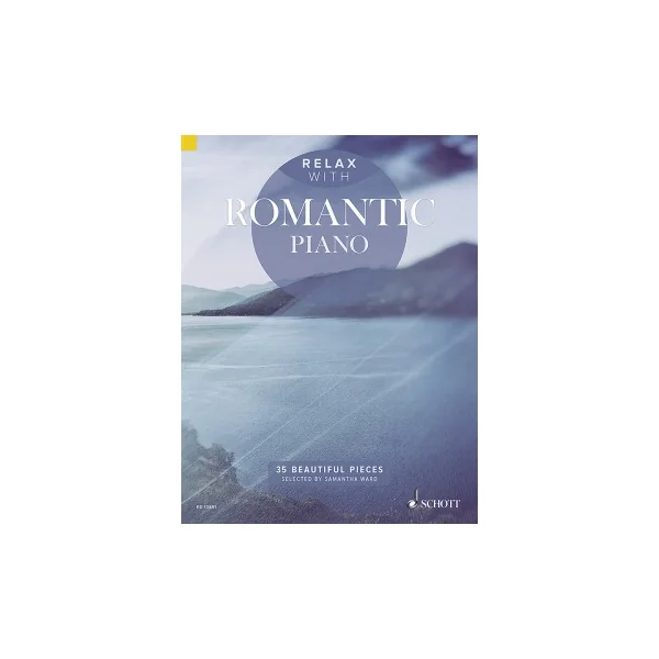 Relax With Romantic Piano